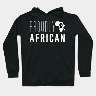 Proudly African Hoodie